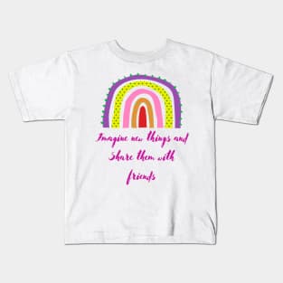 Imagine - Lifes Inspirational Quotes Kids T-Shirt